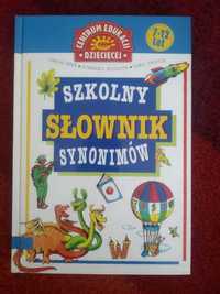 Szkolny słownik synonimów 7-12lat