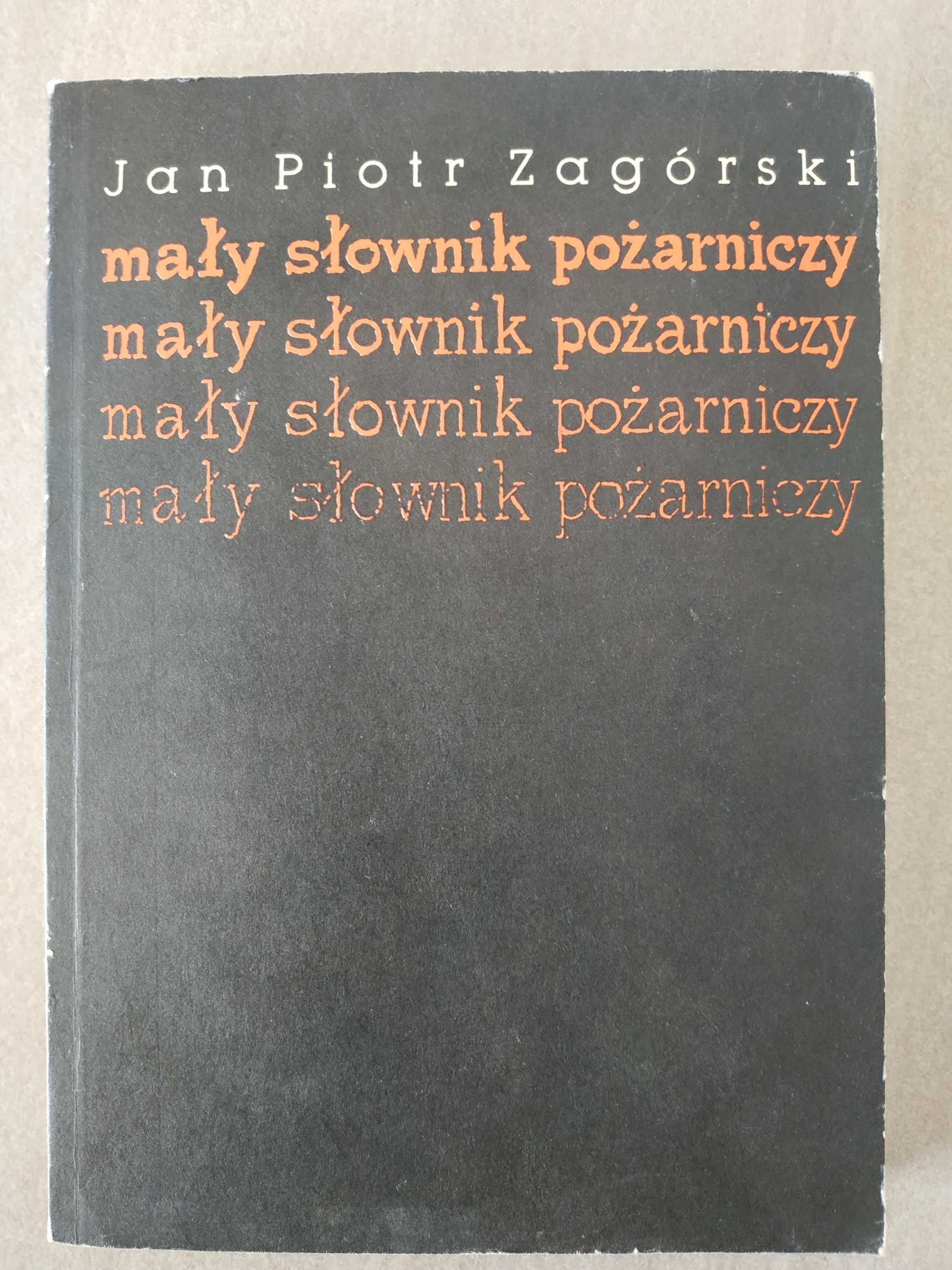 Mały słownik pożarniczy