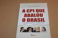 A CPI que Abalou o Brasil por Leonardo Attuch