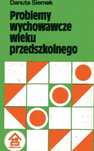 Problemy Wychowawcze Wieku Przedszkolnego Danuta Siemek