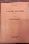 Hodowla zwierząt tom pierwszy f.Legacki 1956