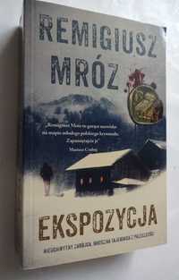 Ekspzycja – Remigiusz Mróz