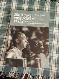 Skuteczne poszukiwanie pracy...  - Ernest Wencel