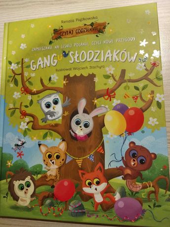 NIEUŻYWANA Książka Gang Słodziaków, Przygody Zamieszanie na leśnej pol