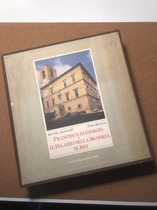 Obra de Arquitetura “Francesco di Giogio e il Palazzo della Signoria”