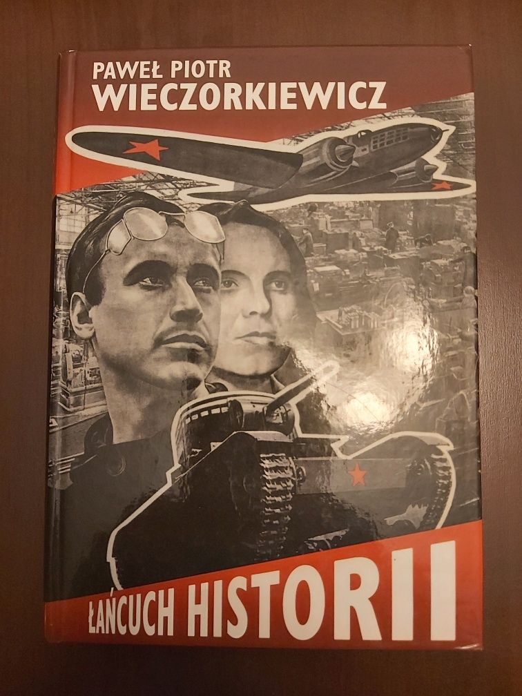 Paweł Wieczorkiewicz - Łańcuch historii