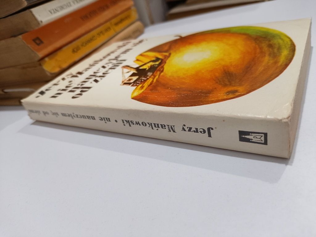 Jerzy Mańkowski Nie nauczyłem się od Ziemi