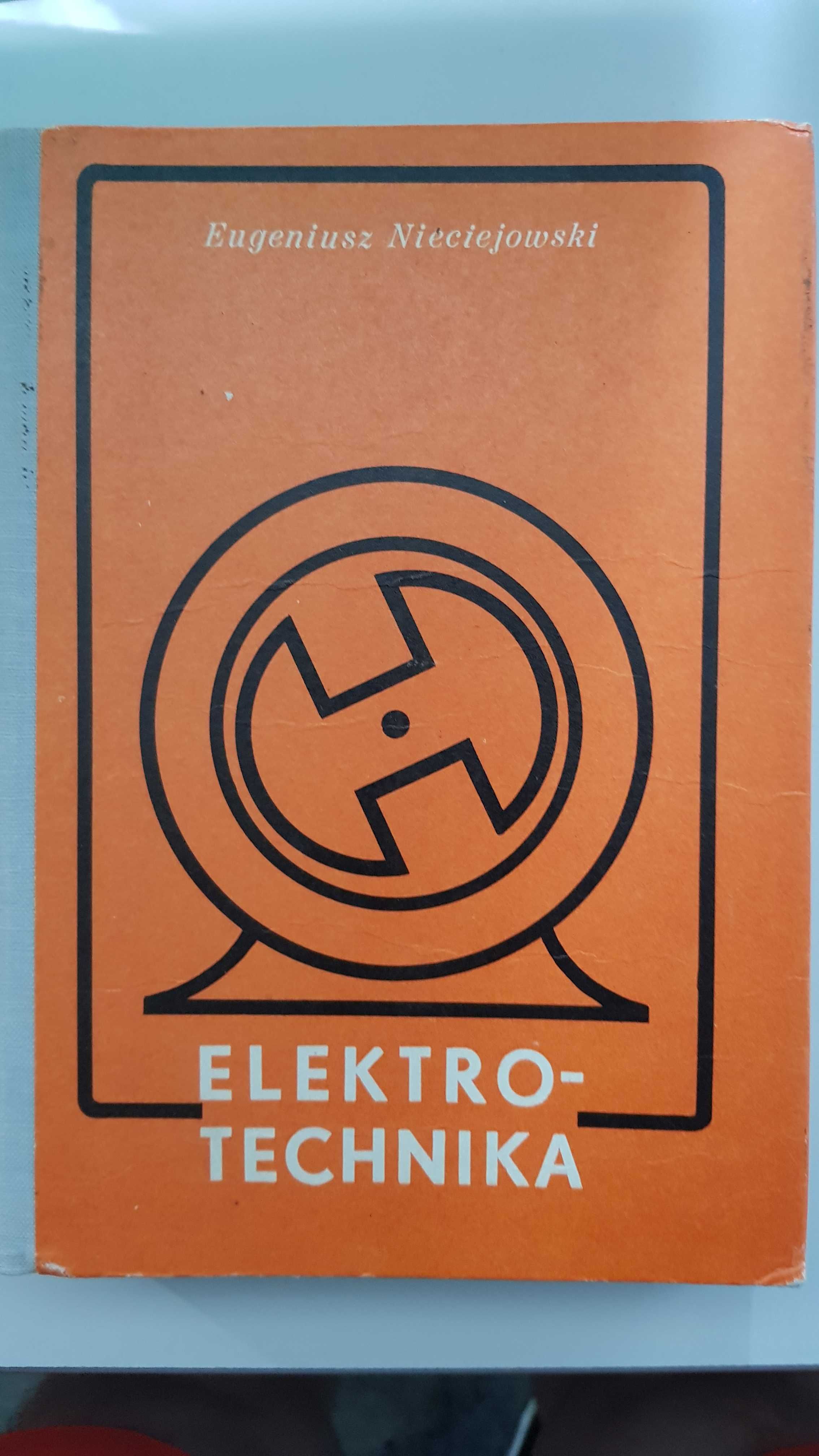 Elektrotechnika - Eugeniusz Nieciejowski