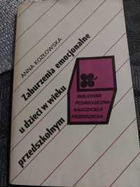 Anna Kozłowska Zaburzenia emocjonalne u dzieci w wieku przedszkolnym