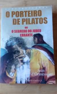 O Porteiro de Pilatos ou o Segredo do Judeu Errante