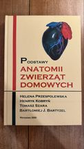 Podstawy anatomii zwierząt domowych – Przespolewska i współautorzy