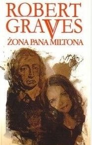 Żona Pana Miltona Robert Graves
