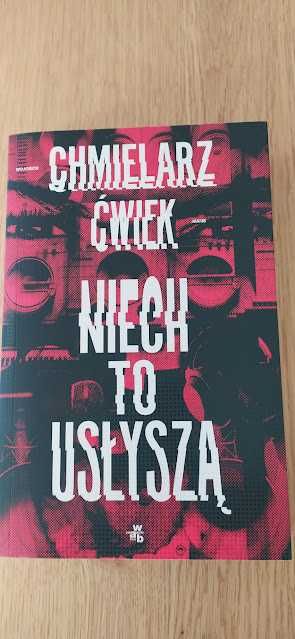 Jakub Ćwiek, Wojciech Chmielarz - Niech to usłyszą; nowa
