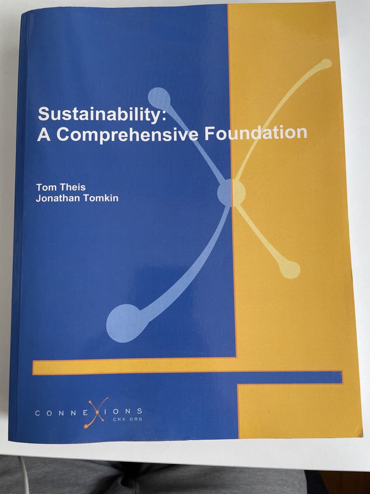 Sustainability:A Comprehensive Foundation, Tom Theis, Jonathan Tomkin
