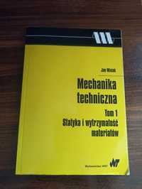 Mechanika techniczna - Tom 1 Jan Misiak