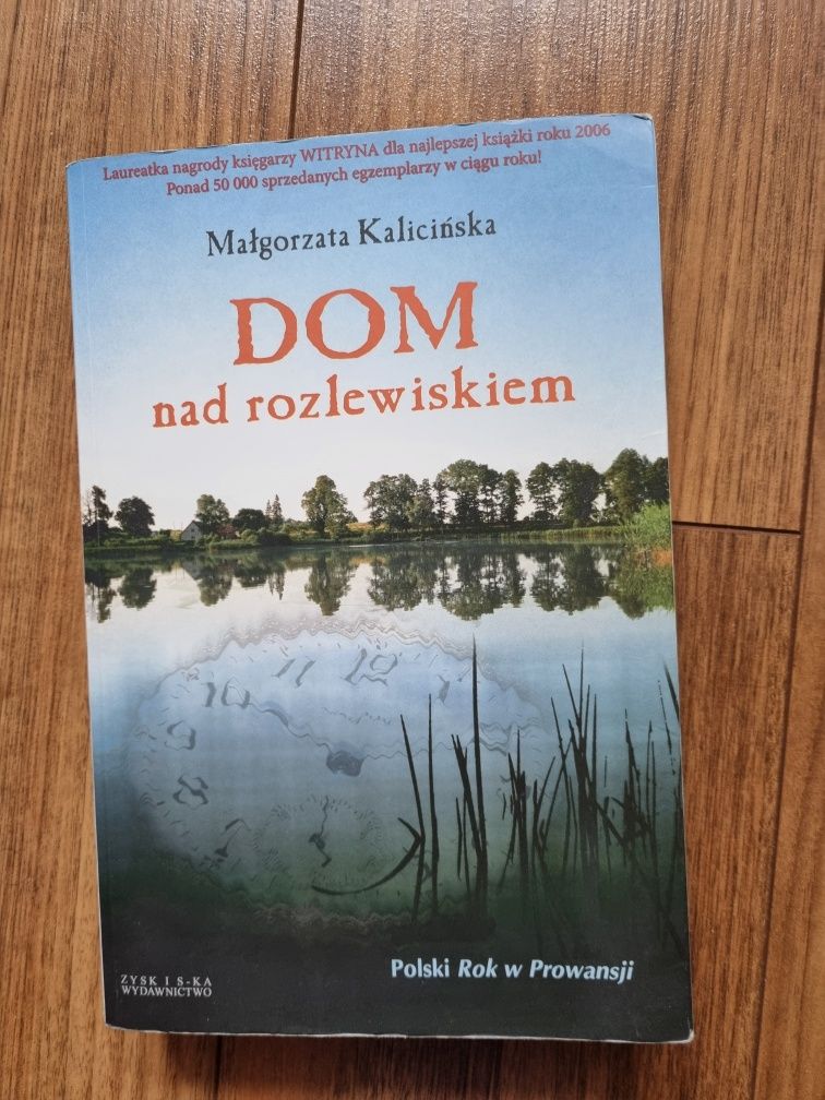 Dom nad rozlewiskiem, Powroty nad rozlewiskiem tom 1 i 2 Małgorzata Ka