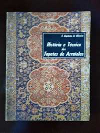Livro: História e Técnica dos Tapetes de Arraiolos.