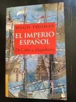 El Imperio Espanol de Colon a Magallanes de  Hugh Thomas