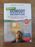 UMIEM TO! Dowody matematyczne zakres podstawowy i rozszerzony