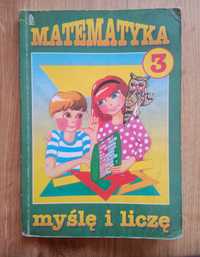 Matematyka klasa 3 Myślę i liczę Podręcznik Juka