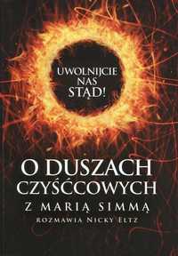 Uwolnijcie Nas Stąd O Duszach Czyśćcowych Simma /outlet, nowa