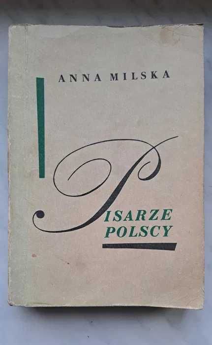 Pisarze polscy - Anna Milska - książka