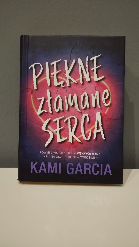 Piękne złamane serca Kami Garcia