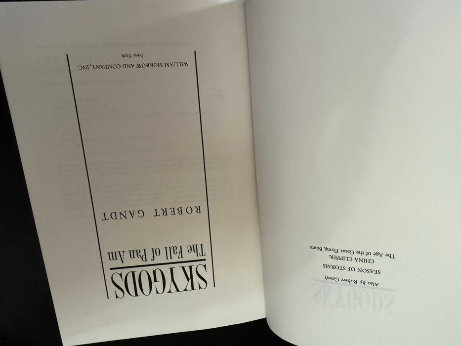 Robert L. Gandt – Skygods: The Fall of Pan Am