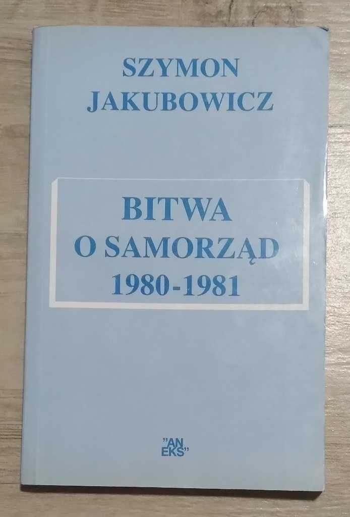 Szymon Jakubowicz. Bitwa o samorząd