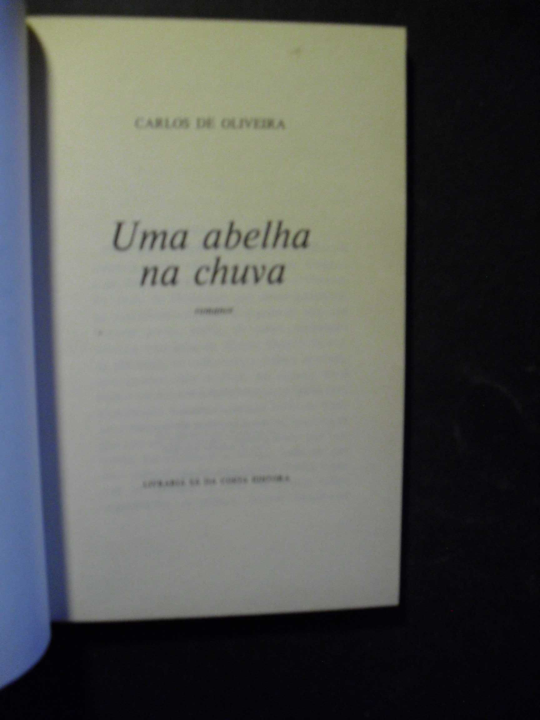 Oliveira (Carlos de);Uma Abelha na Chuva