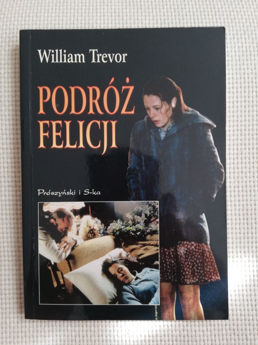 Podróż Felicji William Trevor