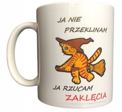 Kubek Ja Nie Przeklinam... Zabawny Kubek + Pudełko