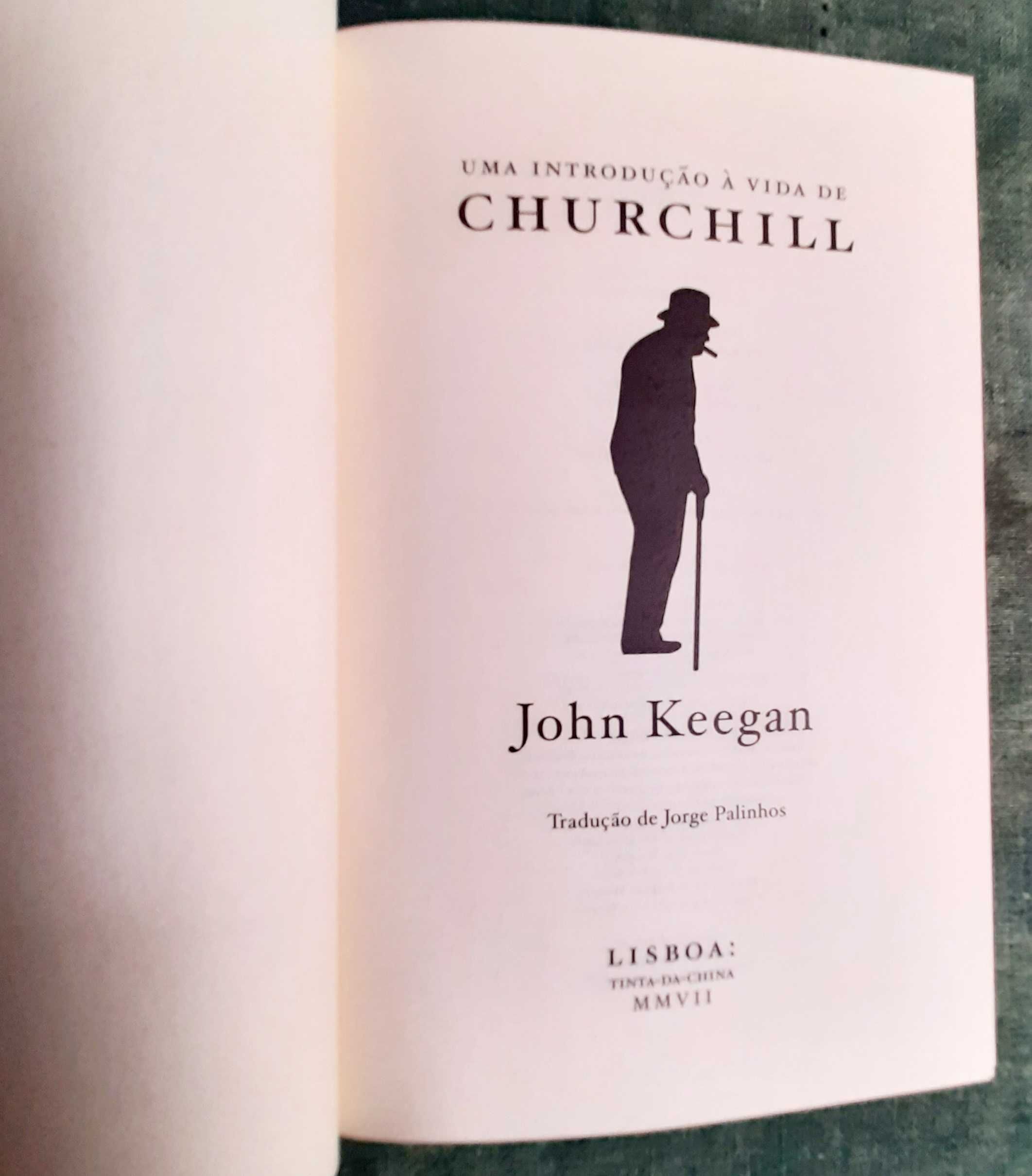 Uma introdução à vida de Churchill, de John Keegan.