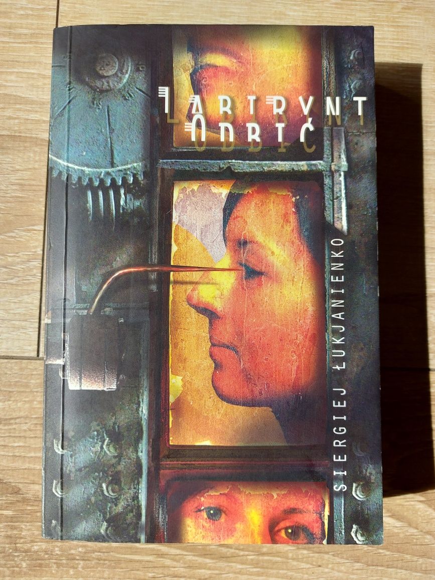 "Labirynt odbić" Siergiej Łukjanienko