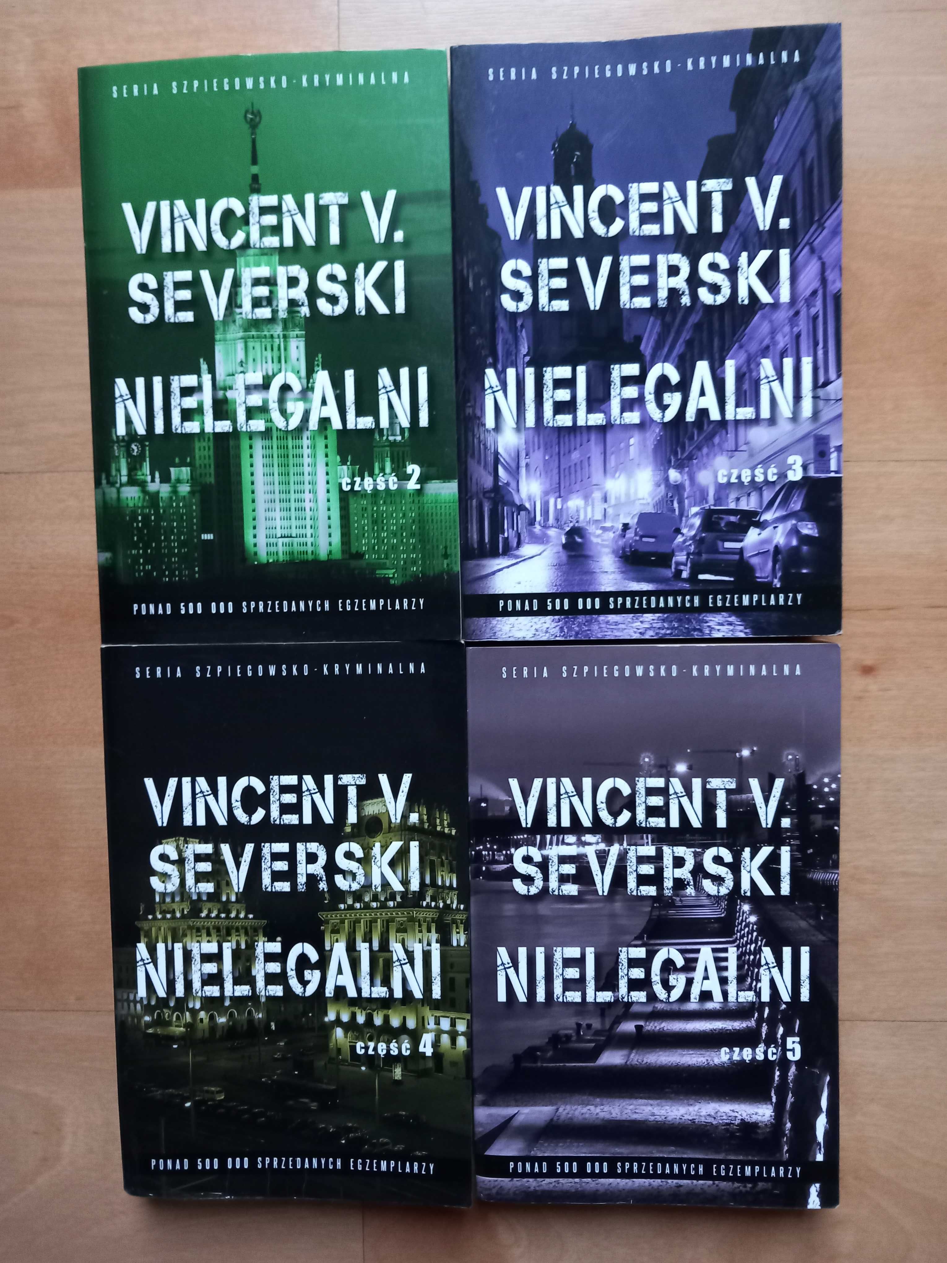 Nielegalni Vincent V Severski