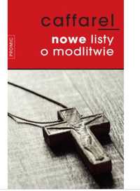 Nowa! Caffarel - nowe listy o modlitwie