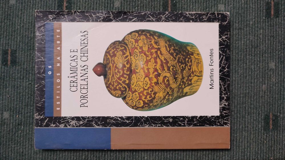 Cerâmicas e Porcelanas Chinesas - Martins Fontes