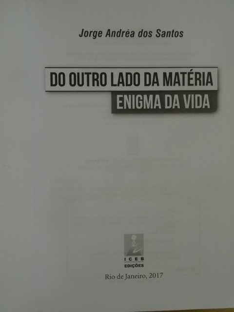 Do Outro Lado da Matéria de Jorge Andréa dos Santos