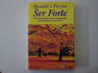 Quando é preciso ser forte- Mestre DeRose