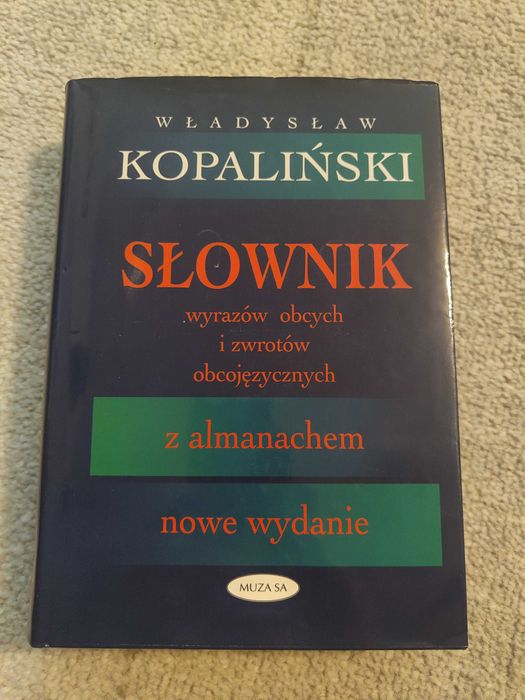 Słownik wyrazów obcych i zwrotów obcojęzycznych, Kopaliński