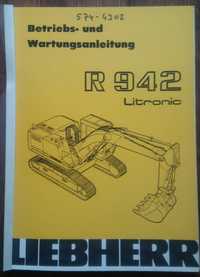 Koparka gąsienicowa Liebherr R942 Litronic instrukcja obsługi
