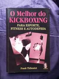 O Melhor do Kickboxing - Frank Thiboutot