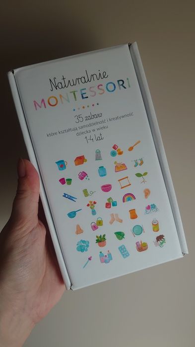 Naturalnie Montessori zabawy 1-4 lata nowe