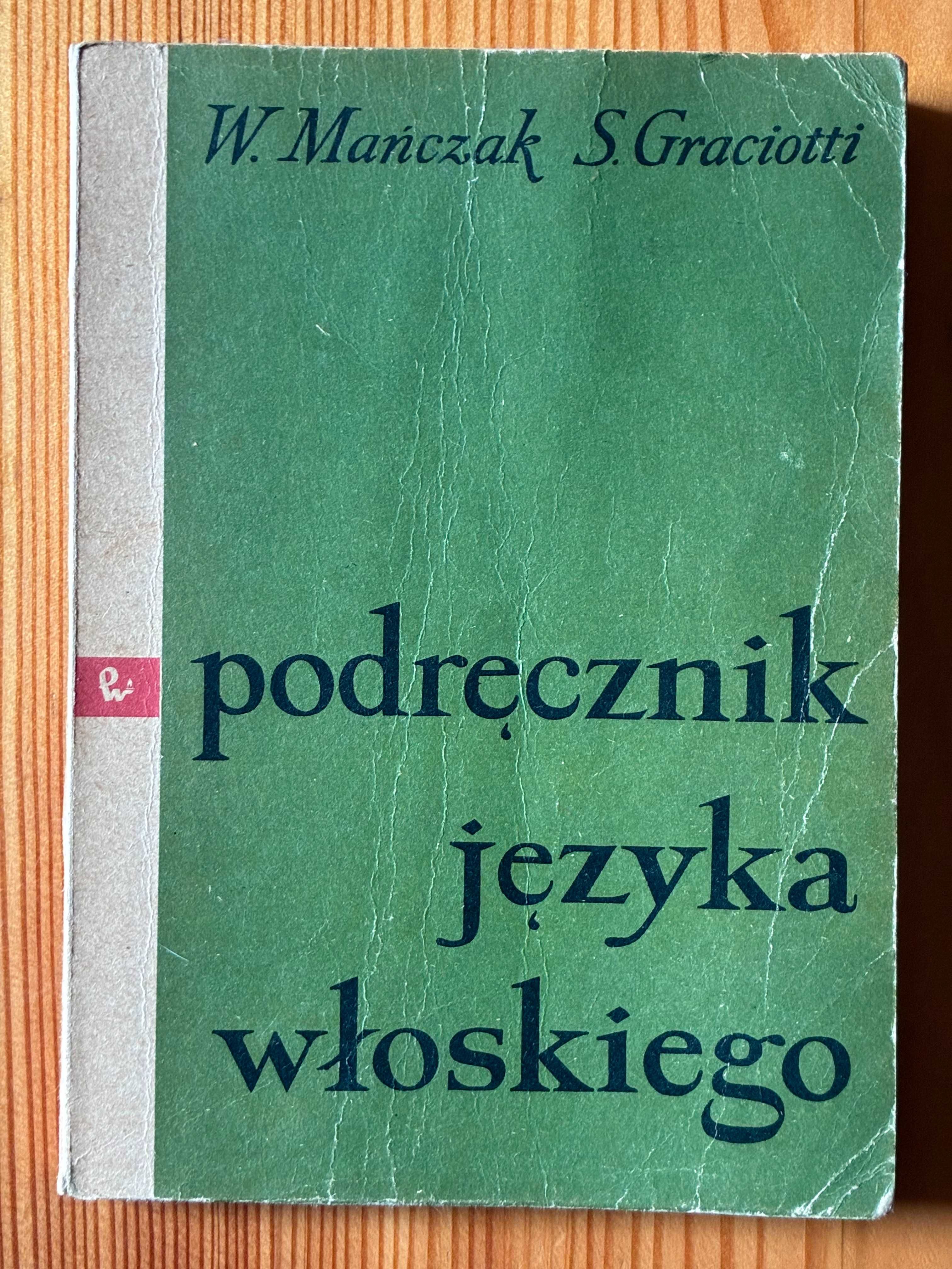 Podręcznik języka włoskiego W. Mańczak, S. Graciotti