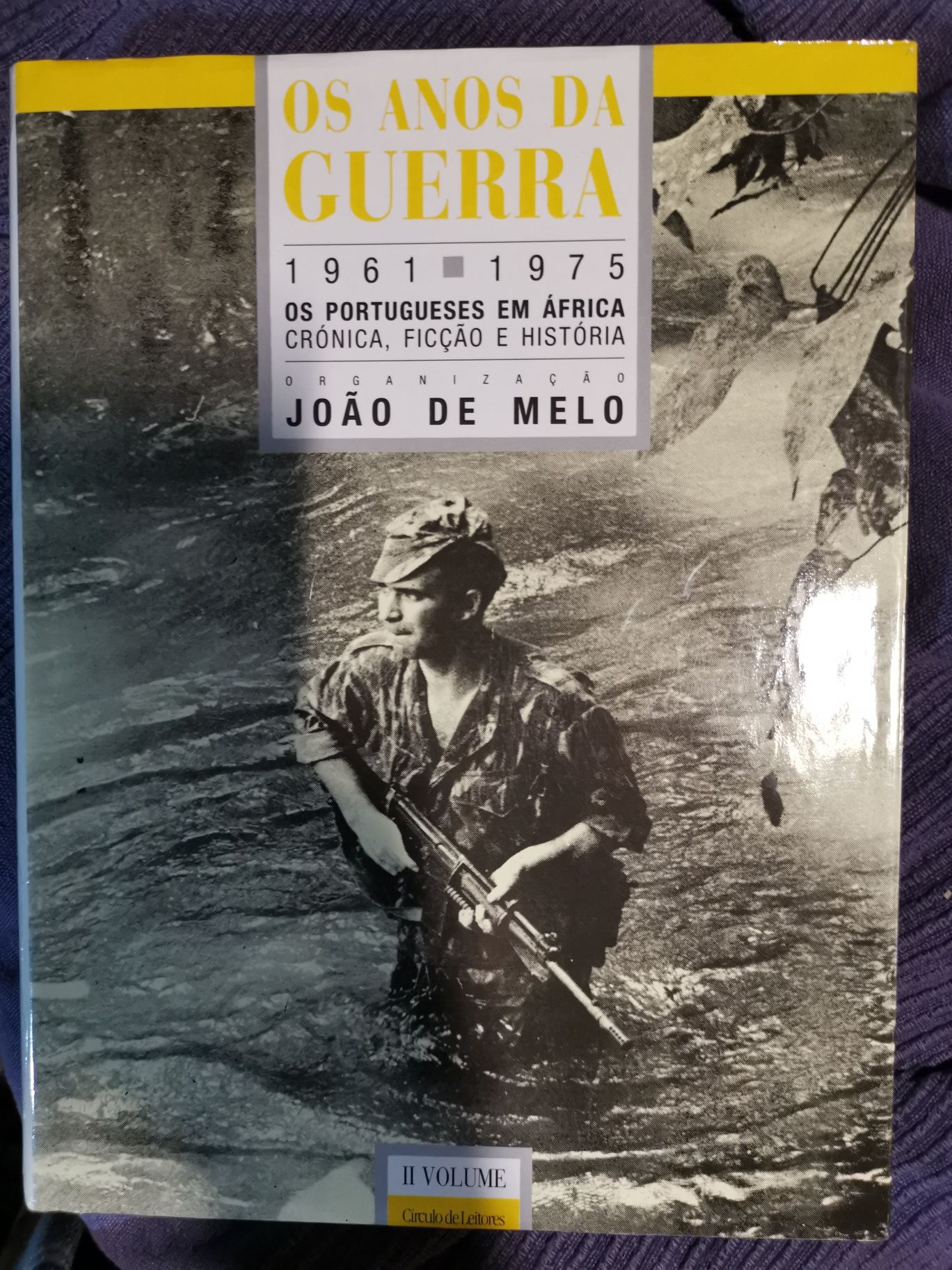 Os anos de guerra, João de Melo