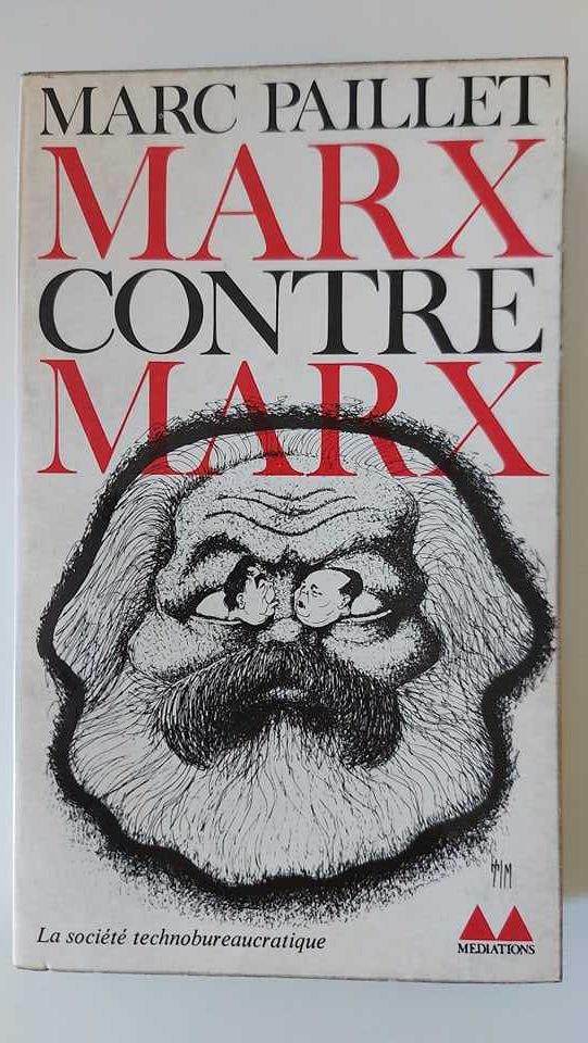 Marx contre Marxk , Marc Paillet