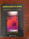Krishnamurti & Bohm Wolność od czasu