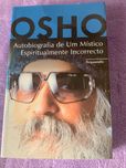 Autobiografia de Um Místico Espiritualmente Incorreto