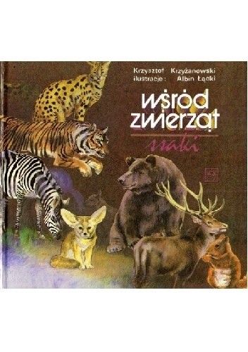 Wśród zwierząt ssaki - Krzysztof Krzyżanowski