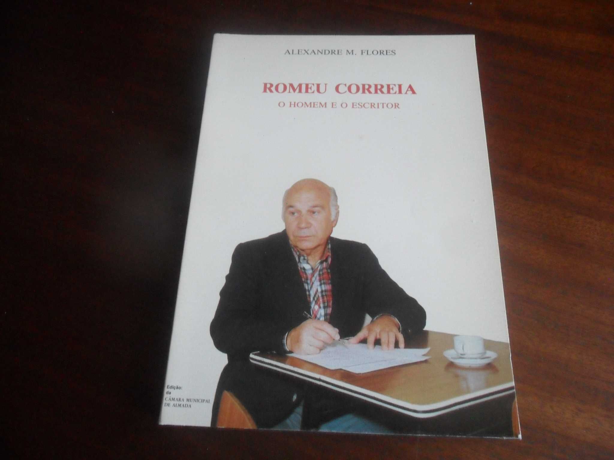 "Romeu Correia: O Homem e o Escritor" de Alexandre M. Flores